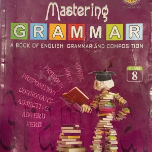 Mastering grammar for class eighth