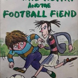 Horrid Henry and the football fiend novel