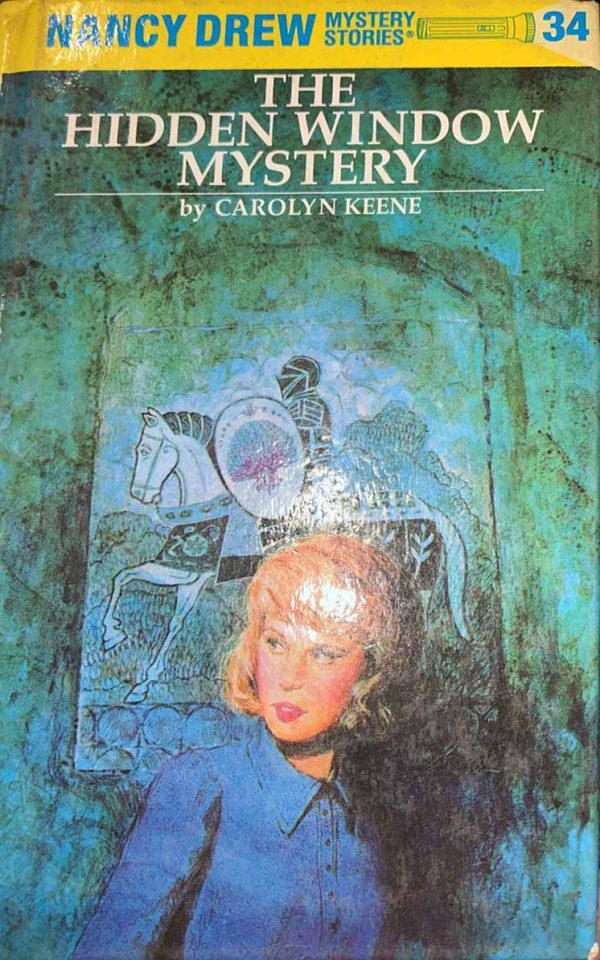 Nancy Drew. The hidden window mystery