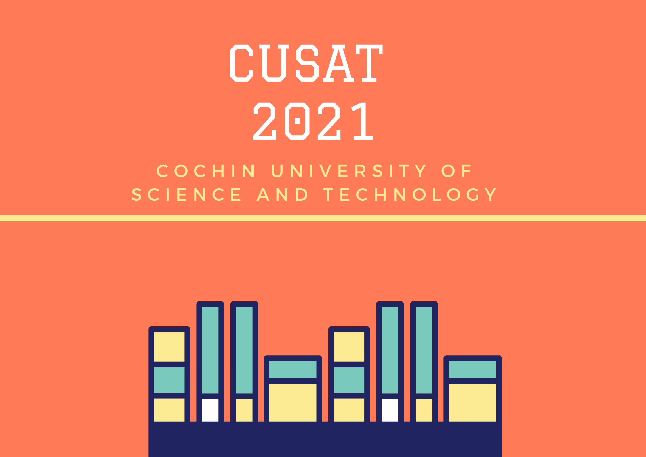 CUSAT 2021 Application Form, Exam Dates, Eligibility, Exam Pattern, Syllabus