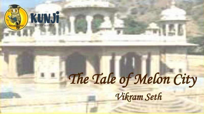 The Tale of Melon City by Vikram Seth