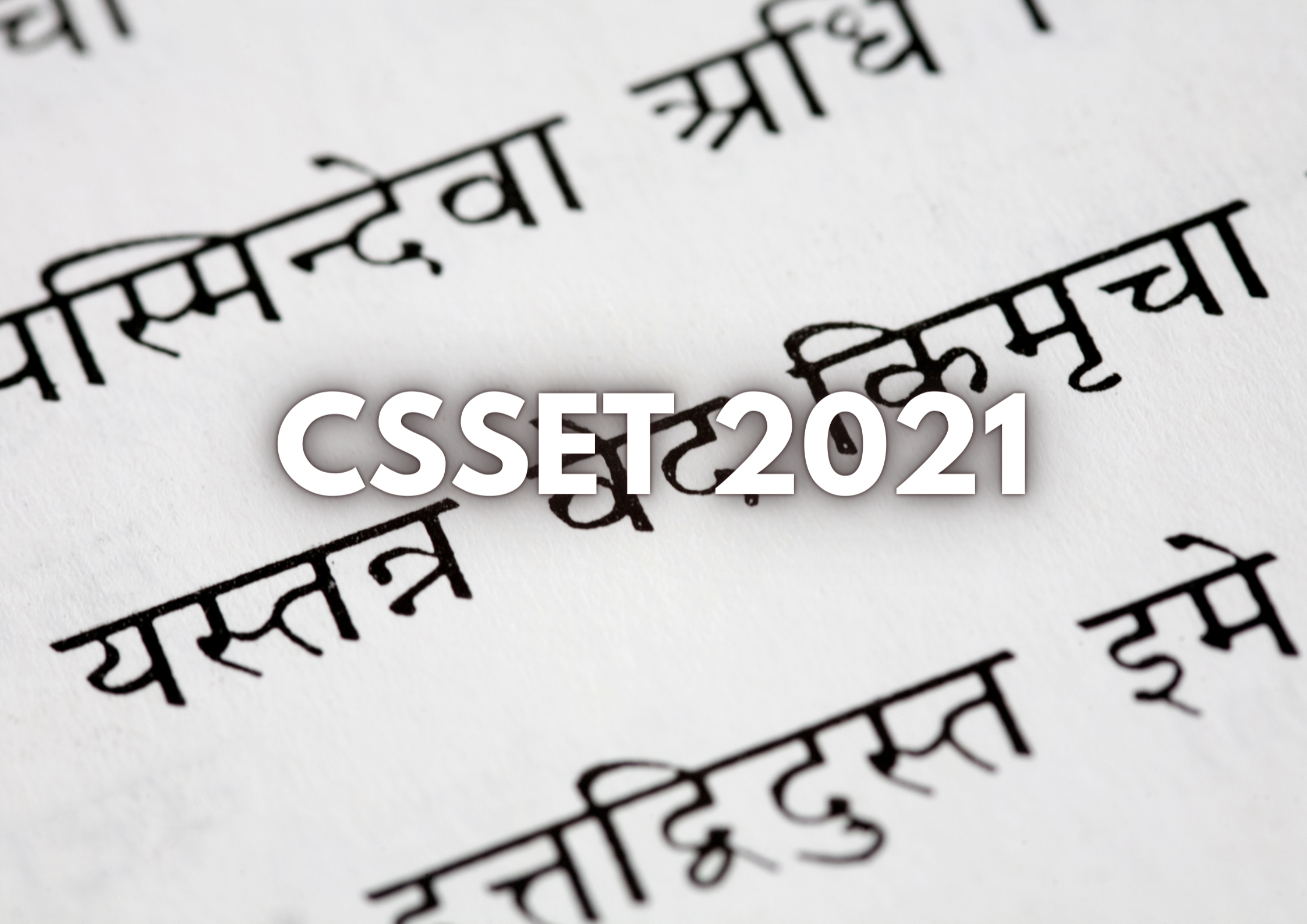 CSSET 2021 Notification: Registration, Dates(Tentative), Admit Card, Pattern and Syllabus