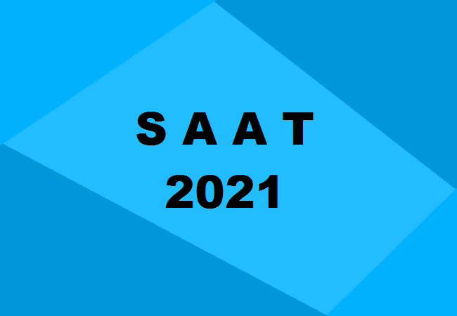 SAAT 2021 : Application Form (Released), Exam Dates, Pattern, Syllabus